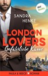 London Lovers - Gefährliche Küsse - Sandra Henke - 9783986902841