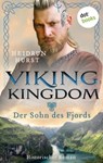 Viking Kingdom - Der Sohn des Fjords - Heidrun Hurst - 9783986905736