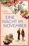Eine Nacht im November - Katja Maybach - 9783986909857