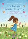 Du bist ein Geschenk Gottes - Joanne Simmons - 9783986952082