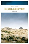 Inselgeister. Inselpolizist Nils Petersen ermittel auf Amrum - sein 5. Fall - Bent Ohle - 9783987070143