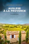 Auslese à la Provence - Andreas Heineke - 9783987070587