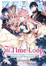 7th Time Loop: The Villainess Enjoys a Carefree Life Married to Her Worst Enemy! (Light Novel), Doppelband 01 (deutsche Ausgabe) - Touko Amekawa - 9783987450785