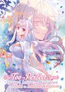 The Too-Perfect Saint: Tossed Aside by My Fiancé and Sold to Another Kingdom (Manga), Band 03 (deutsche Ausgabe) - Fuyutsuki Koki - 9783987452178