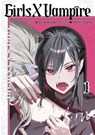 Girls x Vampire, Band 01 - Teren Mikami - 9783987452895