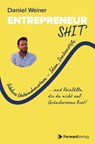 Entrepreneurshit - Daniel Weiner ; Christian Gaschler - 9783987551888
