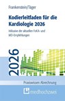 Kodierleitfaden für die Kardiologie 2026 - Lutz Frankenstein ; Tobias Täger - 9783988002228
