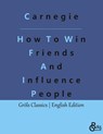 How To Win Friends And Influence People - Dale Carnegie - 9783988287694