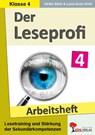 Der Leseprofi - Arbeitsheft / Klasse 4 - Ulrike Stolz ; Lynn-Sven Kohl - 9783988411136