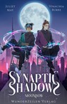 Synaptic Shadows - Moonbow - Vinachia Burke ; Juliet May - 9783988670571