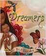 Dreamers - Yuyi Morales - 9783989200012