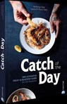 Catch of the Day - Anthony Yotis ; Laura Di Florio Yotis - 9783989510869