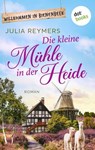 Die kleine Mühle in der Heide - Julia Reymers - 9783989521698