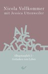 Alltagstauglich 2 - Nicola Vollkommer ; Jessica Uttenweiler - 9783989630093