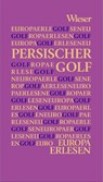 Persischer Golf -  - 9783990296905