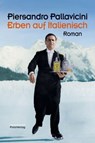 Erben auf Italienisch - Piersandro Pallavicini - 9783990370483
