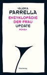 Enzyklopädie der Frau - Valeria Parrella - 9783990370766