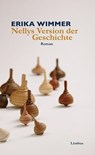 Nellys Version der Geschichte - Erika Wimmer - 9783990390009