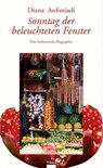 Sonntag der beleuchteten Fenster - Diana Anfimiadi - 9783990470831