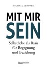 Mit mir sein - Michael Lehofer - 9783991002062