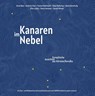 Kanaren im Nebel - Anna Baar ; Antonio Fian ; Verena Gotthardt ; Maja Haderlap - 9783991380047