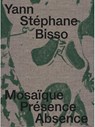 Yann Stéphane Bisso - Yann Stéphane Bisso ; Thomas Conchou ; Julian Denzler ; Eveline Suter - 9783991532026