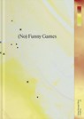 (No) Funny Games - Dominik Eulberg ; Gerlinde Riedl ; Dorothea Trappel ; Olga Wukounig - 9783991532453