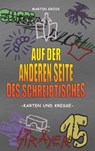 Auf der anderen Seite des Schreibtisches: Karten und Kresse - Martin Krois - 9783991922421