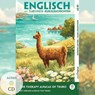 Englisch lernen mit lustigen Kurzgeschichten (A2-B1) - The Therapy Alpacas of Truro (+ Audio-CD) - Emily Carroway - 9783991970200