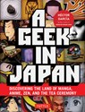 A Geek in Japan - Hector Garcia - 9784805311295