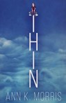 Thin - Ann K Morris - 9784824128669