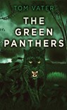 The Green Panthers - Tom Vater - 9784824149978