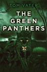 The Green Panthers - VATER,  Tom - 9784824149985