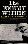 The Enemy Within Robert F. Kennedy - Jr Robert F Kennedy - 9784871877817