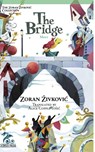 The Bridge - Zoran Zivkovic - 9784908793196