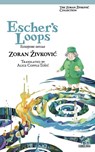 Escher's Loops - Zoran Zivkovic - 9784908793233