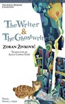 The Writer & The Ghostwriter - Zoran Zivkovic - 9784908793240