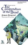The Compendium of the Dead - Zoran Zivkovic - 9784908793271