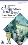 The Compendium of the Dead - Zoran Zivkovic - 9784908793271