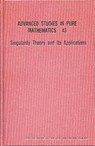 Singularity Theory And Its Application - Shyuichi Izumiya - 9784931469327