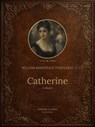 Catherine - William Makepeace Thackeray - 9785501366848