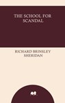 The School for Scandal - Richard Brinsley Sheridan - 9785544867937