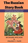 The Russian Story Book - Richard Wilson ; Frank C. Papé - 9786057876652