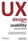 UX Design and Usability Mentor Book: With Best Practice Business Analysis and User Interface Design Tips and Techniques - Emrah Yayici - 9786058603721