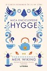 Mica enciclopedie Hygge. Re¿eta danez¿ a fericirii - Meik Wiking - 9786063314186
