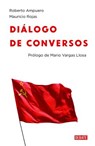 Diálogo de conversos/ A Dialog between Two Converts - AMPUERO,  Roberto ; Rojas, Mauricio - 9786073148221