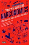 Narconomics - WAINWRIGHT,  Tom - 9786073149631