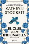 El club de las indomables (Novela) / The Calamity Club (A Novel) - Kathryn Stockett - 9786073943093