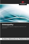 Osteopathy - Svetlana Aleksandrovna Pleskanovskaya - 9786205259948