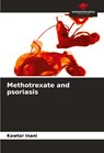 Methotrexate and psoriasis - Kawtar Inani - 9786205793152
